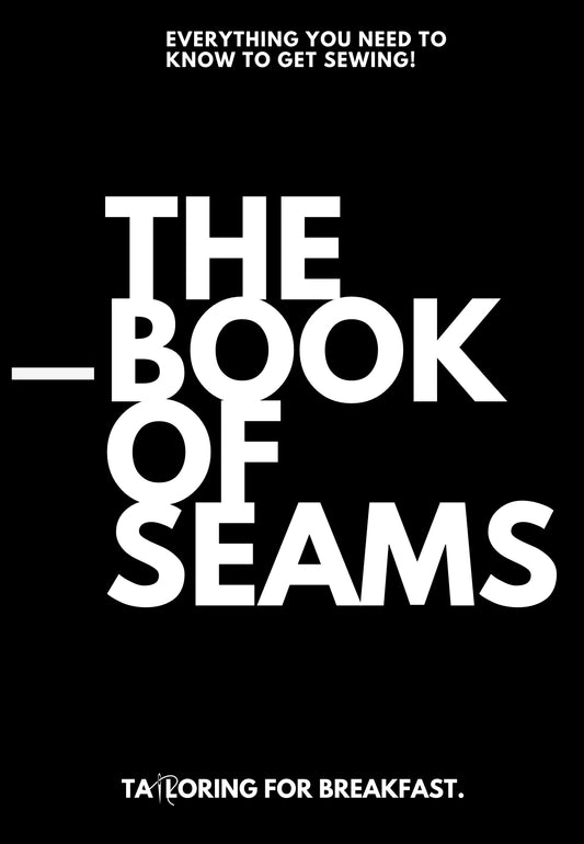 The Book Of Seams: Beginner’s Sewing Guide (Digital)