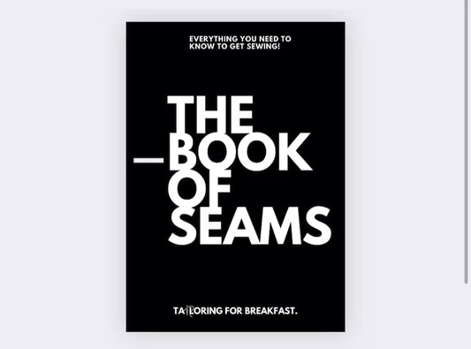 The Book Of Seams: Beginner’s Sewing Guide (Digital)